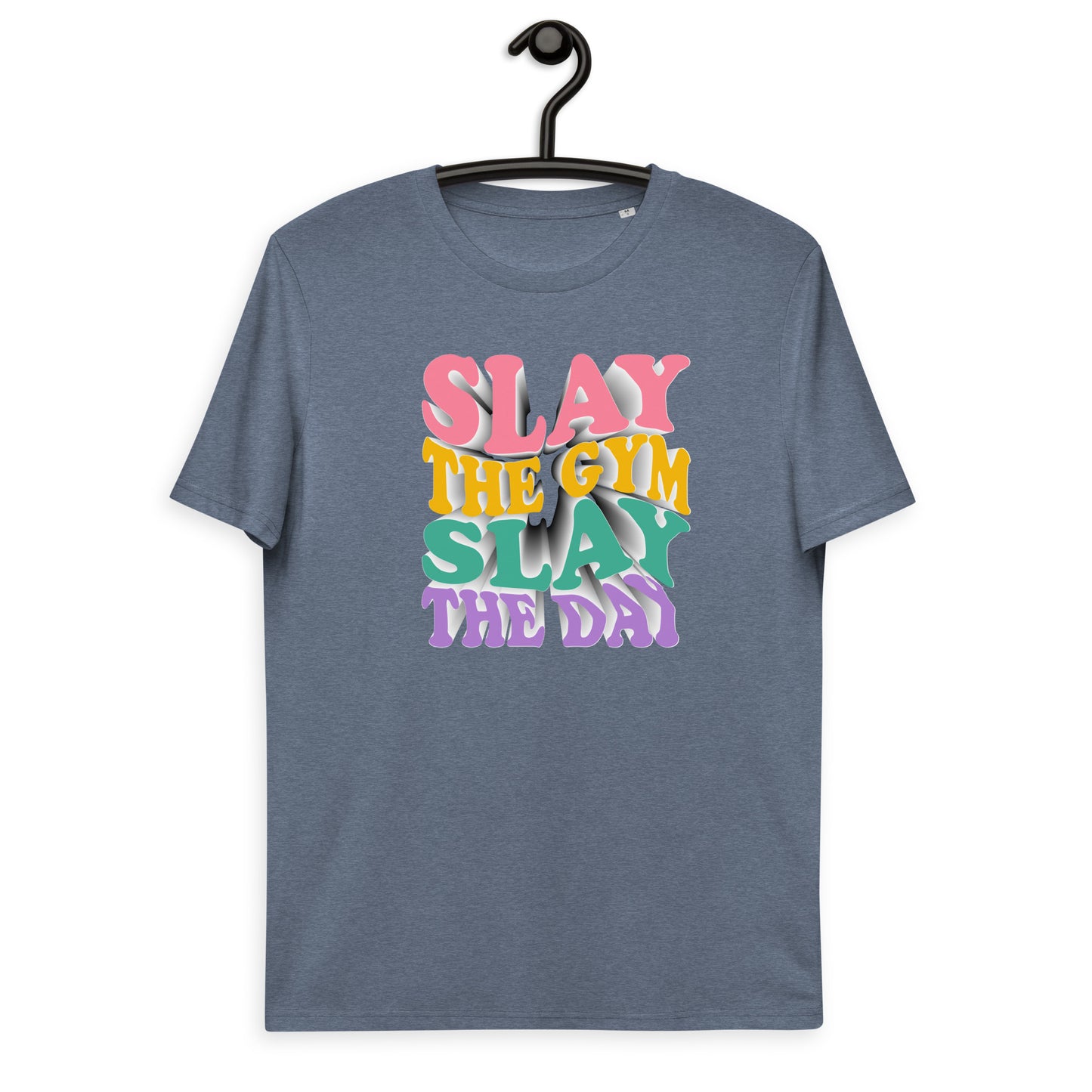 Slay the Day Slay The Gym Unisex organic cotton t-shirt