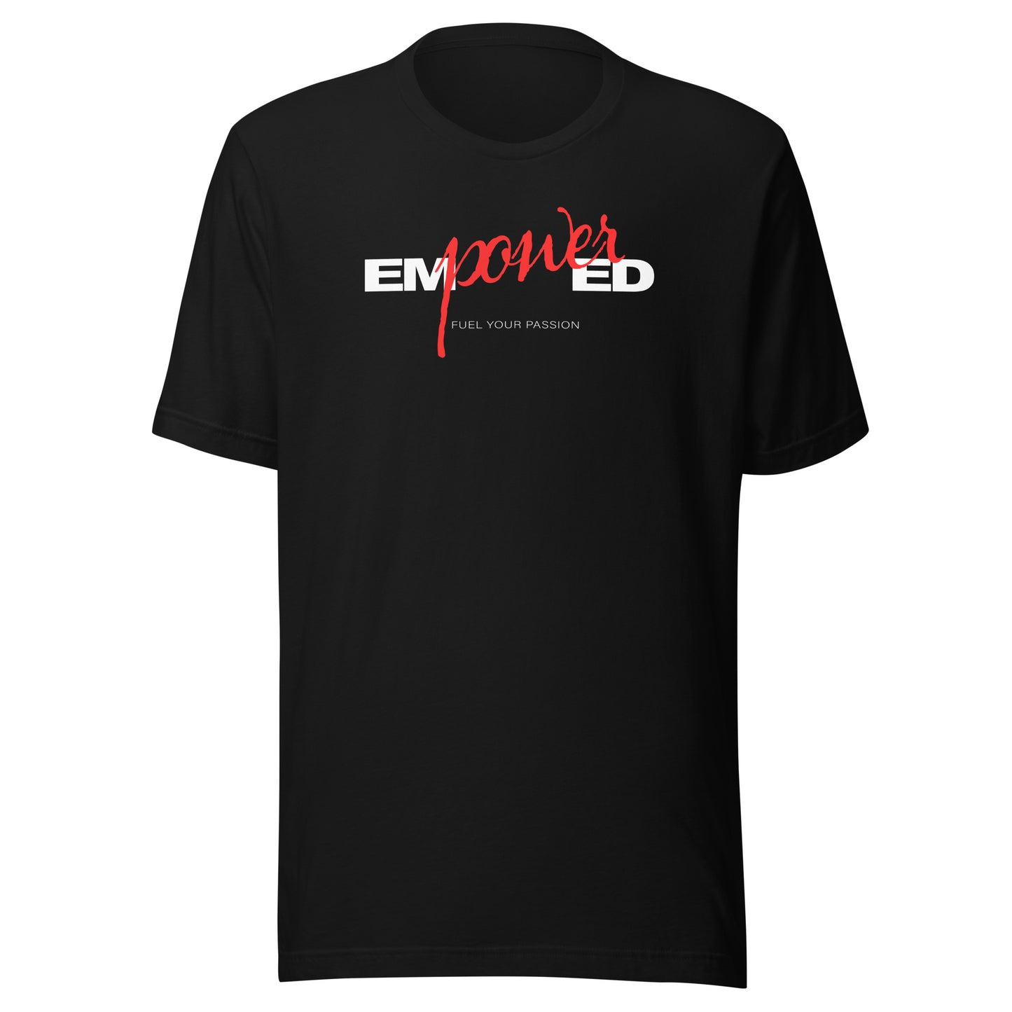 Slogan Word Art Unisex t-shirt - Empowered