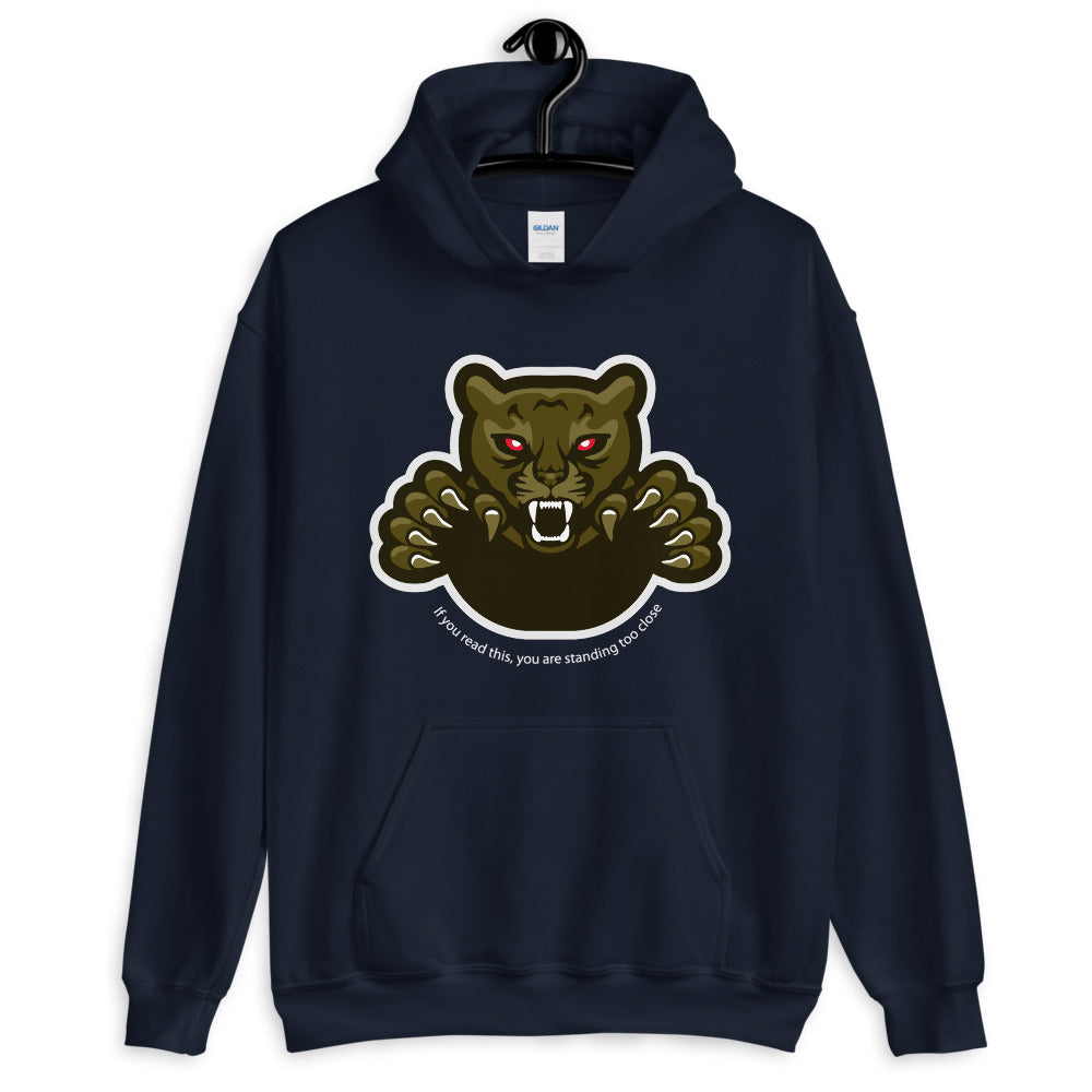 'Too Close' Graphic Panther Comfortable Unisex Hoodie