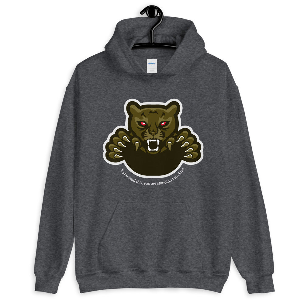 'Too Close' Graphic Panther Comfortable Unisex Hoodie