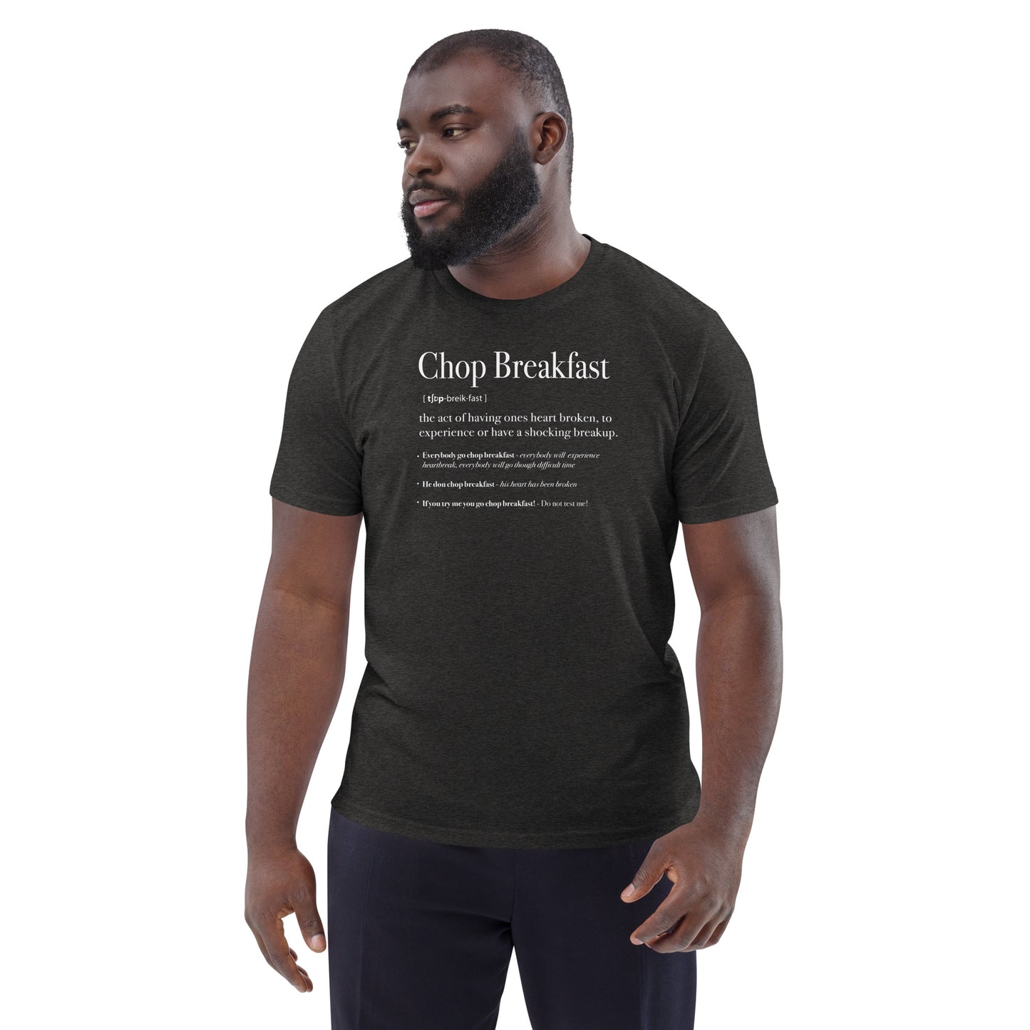 Chop Breakfast Unisex organic cotton definition t-shirt